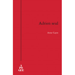 Adrien, seul