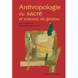 Anthropologie du sacré et...