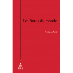 Bords du monde (Les)