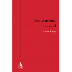 Bruissements d'oubli