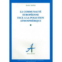 Communauté européenne face à la pollution atmosphérique (La)