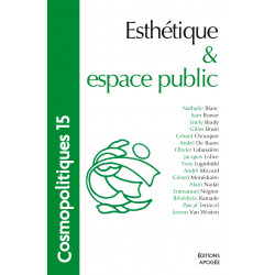 Cosmopolitiques n° 15 - Esthétique et espace public