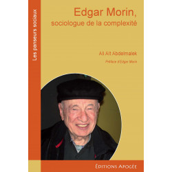 Edgar Morin, sociologue de la complexité