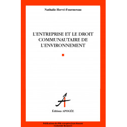 Entreprise et le droit communautaire de l'environnement (L')