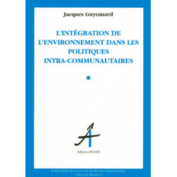 Intégration de l'environnement dans les politiques intra-communautaires