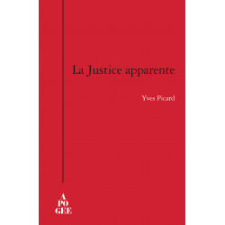 Justice apparente (La)