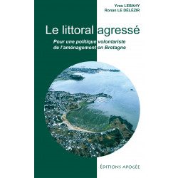 Littoral agressé (Le)