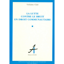 Lutte contre le bruit en droit communautaire