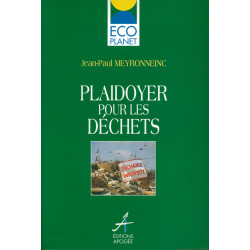 Plaidoyer pour les déchets