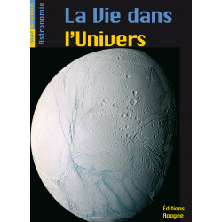 Vie dans l'univers (La)
