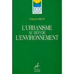 Urbanisme au défi de l'environnement (L')