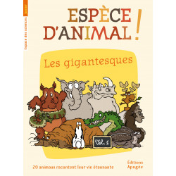 Espèce d'animal ! (t. 1)