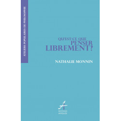 Qu'est-ce que penser librement ?