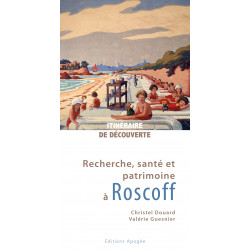 Recherche, santé et patrimoine à Roscoff