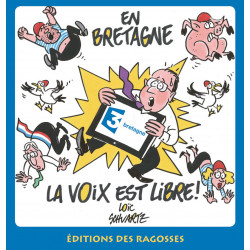 En Bretagne, la voix est libre !