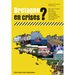 Bretagne en crises ?