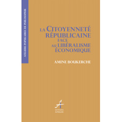 Citoyenneté républicaine face au libéralisme économique (La)