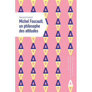 Michel Foucault, un philosophe des attitudes