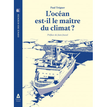 Océan est-il le maître du...