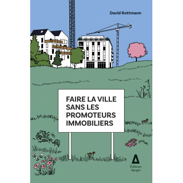Faire la ville sans les...